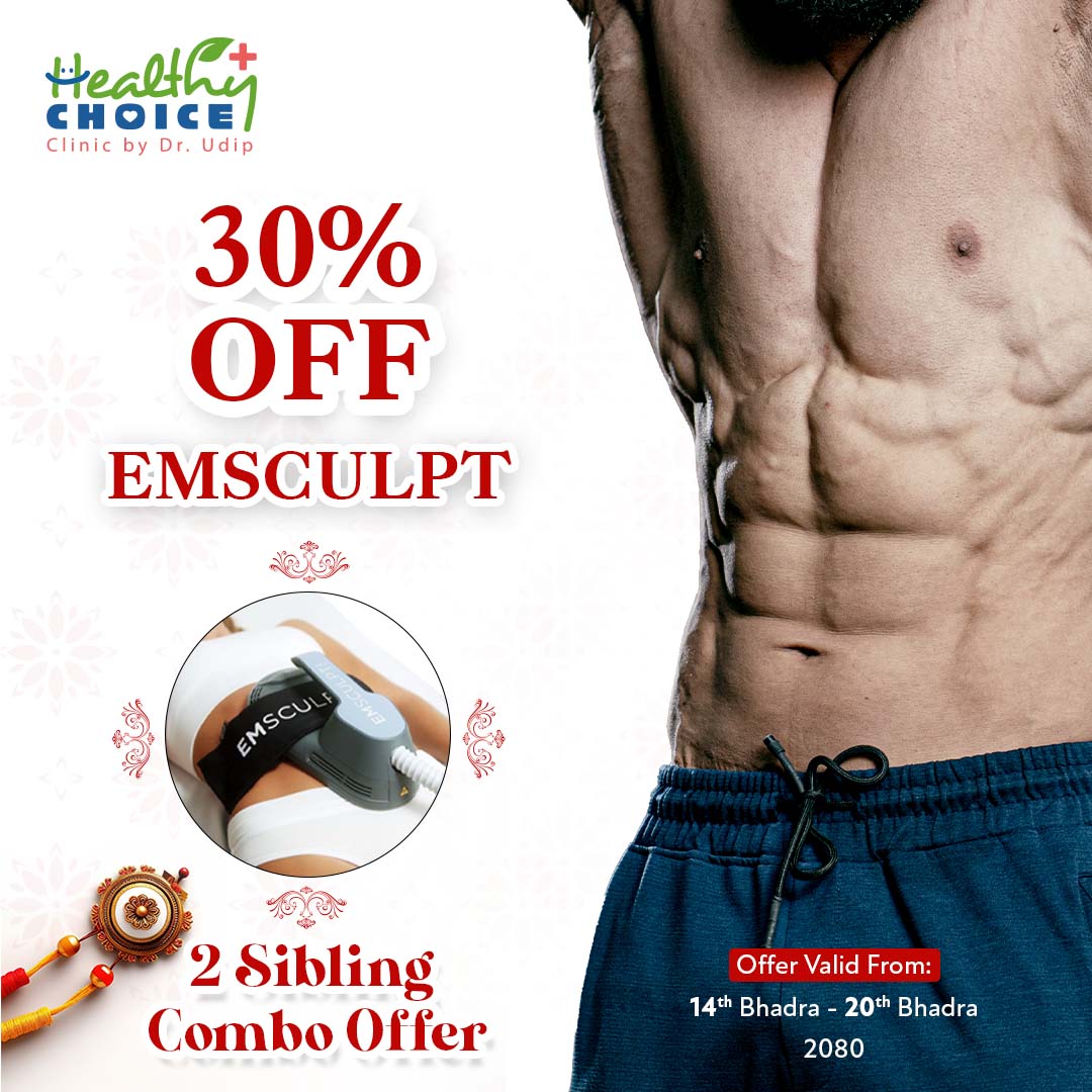 emsculpt 2080 rakhsya bandhan offer healthy choice clinic kathmandu nepal emsculpt 2080 rakhsya bandhan offer healthy choice clinic kathmandu nepal