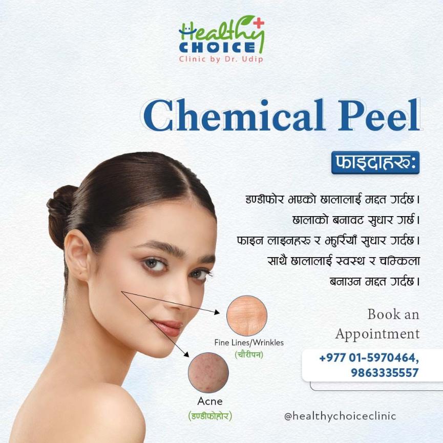 Chemical Peeling Price in Nepal Healthy Choice Clinic