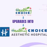 Healthy Choice Clinic by Dr. Udip Upgrades into Healthy Choice Aesthetic Hospital