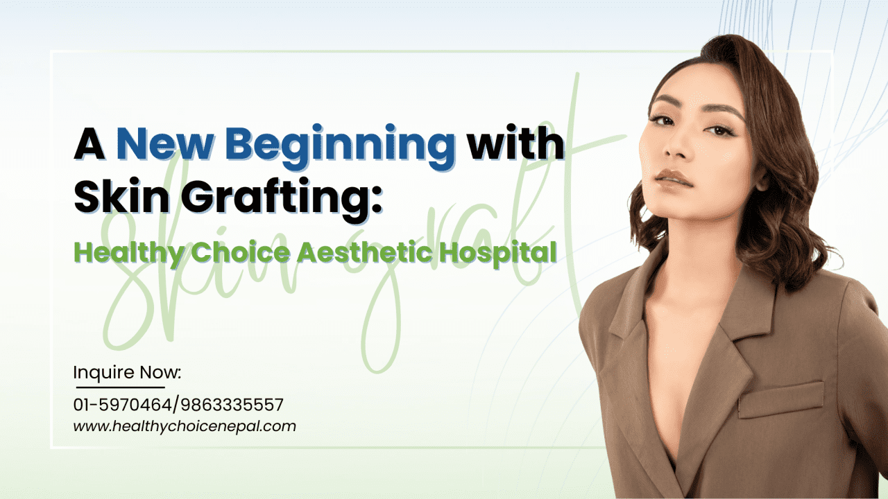Skin Grafting in Nepal