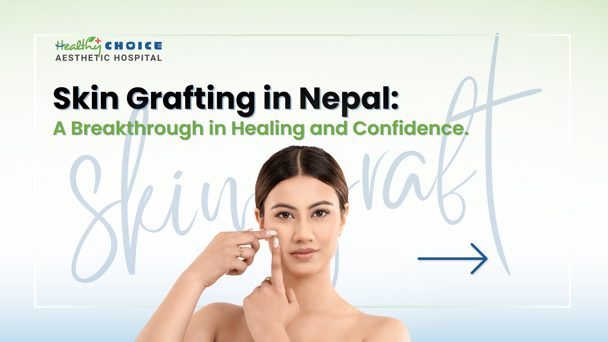 Skin Grafting in Nepal