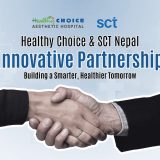 Healthy Choice and SCT Nepal Launch Innovative Partnership